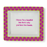 Sassy Sayings Tray