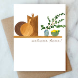 Welcome Home Greeting Card | Housewarming Card