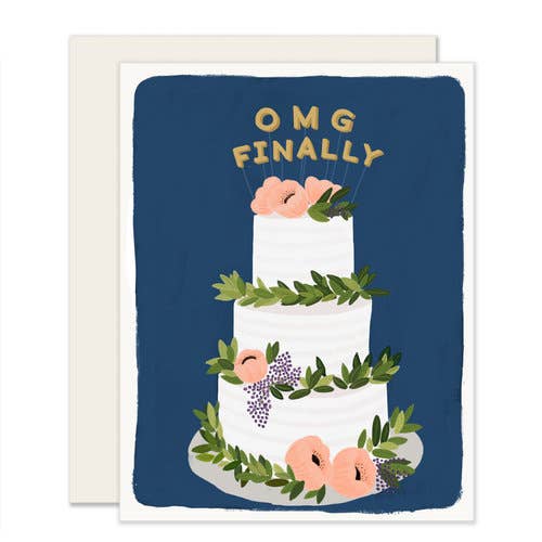 OMG Finally Greeting Card