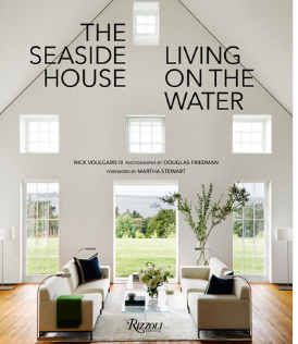 The Seaside House: Living on the Water (by Nick Voulgaris III)