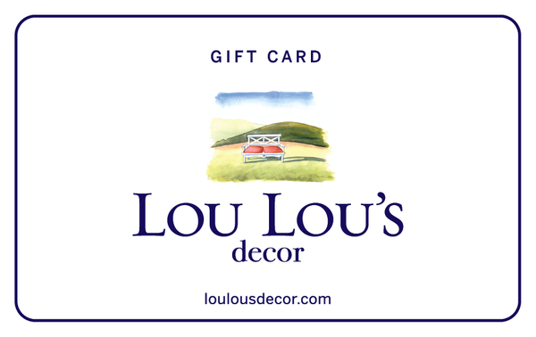 Lou Lou's Decor Gift Card