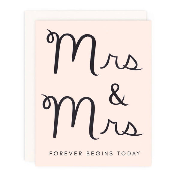 Mrs & Mrs Forever Greeting Card
